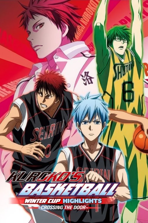 Affiche de Kuroko'S Basket:  Winter Cup Highlights - Film 3 : Franchir Le Pas